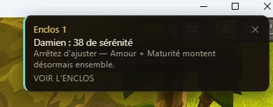 Notification Windows de Blitzkrieg intitulée Enclos 1, indiquant « Damien : 38 de sérénité. Arrêtez d'ajuster — Amour + Maturité montent désormais ensemble. », au-dessus d'un lien qui ouvre l'enclos.